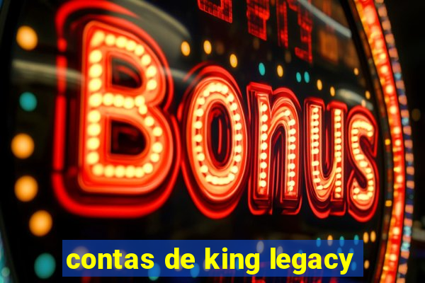 contas de king legacy